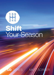 Shift Your Season (CD) - Matt Sorger Ministries