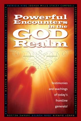 Powerful Encounters in the God Realm (BOOK) - Matt Sorger Ministries